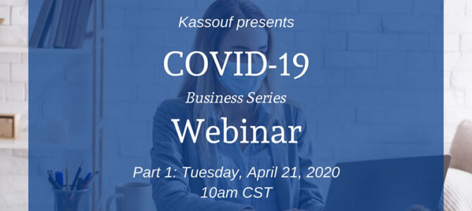 COVID-19 Business Series Webinars: Watch On Demand