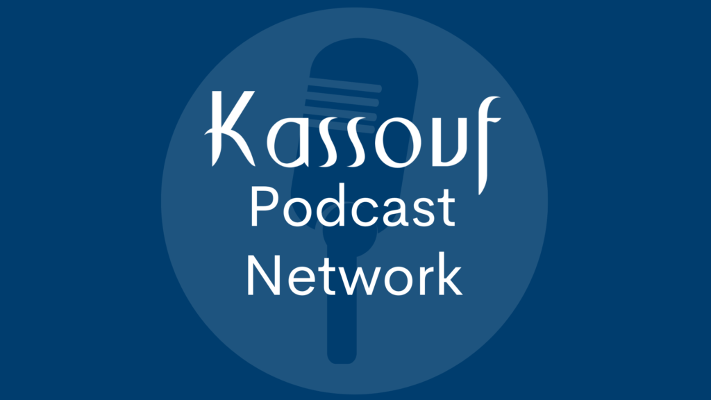 Kassouf Podcast Network, accounting and advisory podcast available on Apple Podcasts, Spotify, Amazon Music, and iHeart Radio